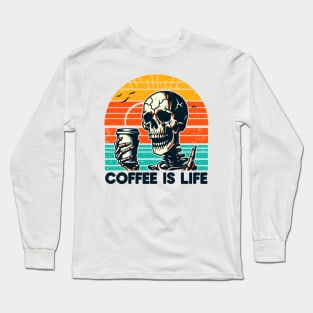 Skeleton, Coffee Is Life Long Sleeve T-Shirt